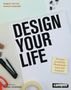 Robert Kötter: Design Your Life, Buch
