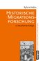 Sylvia Hahn: Historische Migrationsforschung, Buch