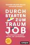 Richard Nelson Bolles: Durchstarten zum Traumjob, Buch, Buch