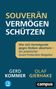 Olaf Gierhake: Souverän Vermögen schützen, 1 Buch und 1 Diverse, 1 Buch und 1 Diverse
