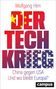 Wolfgang Hirn: Der Tech-Krieg, Buch