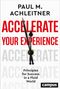 Paul M. Achleitner: Accelerate Your Experience, Buch