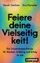 Sarah Gierhan: Feiere deine Vielseitigkeit!, Buch