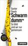 Gunter Dueck: Schwarmdumm, Buch