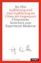 Text oben: „Xu Jilin. Aufklärung und Anti-Aufklärung im China der Gegenwart. Chinesische Ansichten zum Experiment Moderne.“ Unten: „China – Normen, Ideen, Praktiken.“ Rechts unten: Logo „campus“. Roter Rand., Buch
