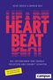 "Heike Bruch & Marvin Neu. HEART BEAT. Unternehmen Energie freisetzen Zukunft schaffen. Von Erschöpfung zu Hochleistung.", Buch