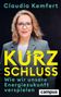 Claudia Kemfert, KURZSCHLUSS, Wie wir unsere Energiezukunft verspielen, campus. Frau mit Brille und blonden Haaren., Buch