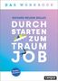 Titel: "Durchstarten zum Traumjob". Bunte Illustration eines Fallschirmspringers., Buch