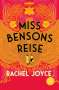 Rachel Joyce: Miss Bensons Reise, Buch