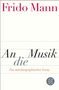 Frido Mann: An die Musik, Buch, Buch