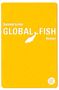 Rainald Grebe: Global Fish, Buch