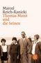 Marcel Reich-Ranicki: Thomas Mann und die Seinen, Buch