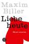 Maxim Biller: Liebe heute, Buch