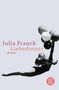 Julia Franck: Liebediener, Buch