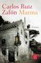 Carlos Ruiz Zafón: Marina, Buch