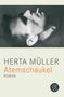 Herta Müller: Atemschaukel, Buch