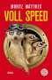 Moritz Matthies: Voll Speed, Buch