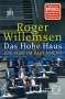 Roger Willemsen (1955-2016): Das Hohe Haus, Buch