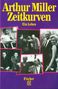 Arthur Miller: Zeitkurven, Buch, Buch