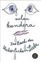 Milan Kundera: Das Buch der lächerlichen Liebe, Buch, Buch