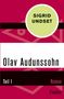 Sigrid Undset: Olav Audunssohn, Buch