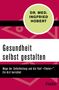 Ingfried Hobert: Gesundheit selbst gestalten, Buch