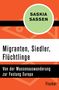 Saskia Sassen: Migranten, Siedler, Flüchtlinge, Buch