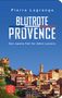 Pierre Lagrange: Blutrote Provence, Buch