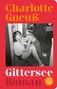 Charlotte Gneuß: Gittersee, Buch, Buch