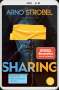 Arno Strobel: Sharing - Willst du wirklich alles teilen?, Buch