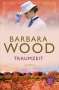 Barbara Wood: Traumzeit, Buch