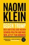 Naomi Klein: Gegen Trump, Buch