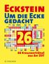 : Eckstein - Um die Ecke gedacht 26, Buch