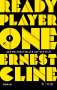 Ernest Cline: Ready Player One, Buch