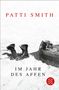 Patti Smith: Im Jahr des Affen, Buch