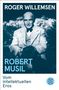 Roger Willemsen: Robert Musil, Buch