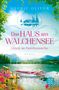 Sophie Oliver: Das Haus am Walchensee, Buch
