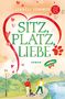 Isabell Sommer: Sitz, Platz, Liebe, Buch