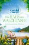 Sophie Oliver: Das Haus am Walchensee, Buch