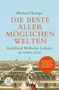 Michael Kempe: Die beste aller möglichen Welten, Buch, Buch