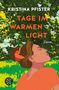 Kristina Pfister: Tage im warmen Licht, Buch