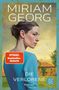 „Miriam Georg“, „Spiegel Bestseller-Autorin“, „Die Verlorene“, „Roman“; Frau im Profil vor einem großen Haus., Buch
