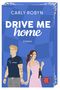 Carly Robyn: Drive Me Home, Buch