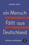 Konrad Merz: Ein Mensch fällt aus Deutschland, Buch