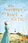 Micaela Jary: Der Sommer der Inseltöchter, Buch
