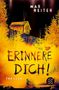 Max Reiter: Erinnere dich!, Buch, Buch