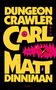 Matt Dinniman: Dungeon Crawler Carl, Buch