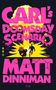 Matt Dinniman: Carl's Doomsday Scenario, Buch