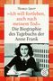 Thomas Sparr: 'Ich will fortleben, auch nach meinem Tod', Buch