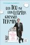 Christoph Kuckelkorn: 'Der Tod ist dein letzter großer Termin', Buch